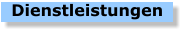 Dienstleistungen